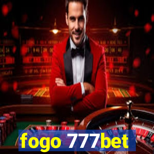 fogo 777bet